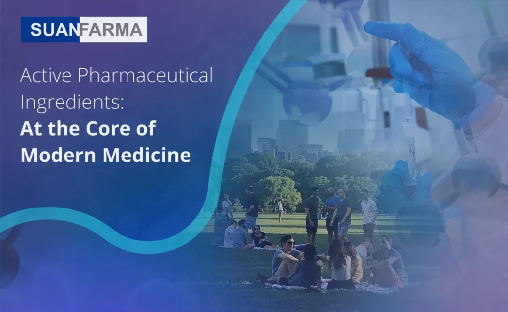 Active Pharmaceutical Ingredients At the Core of Modern Medicine